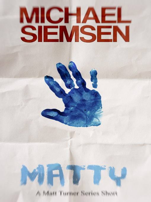 Cover image for Matty (A Matt Turner Series short)